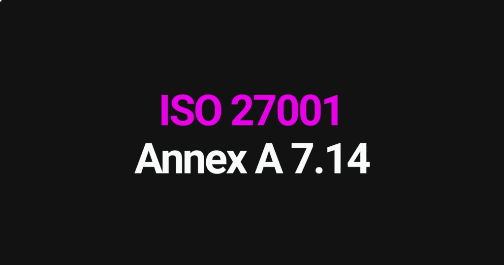 ISO 27001 Annex A 7.14