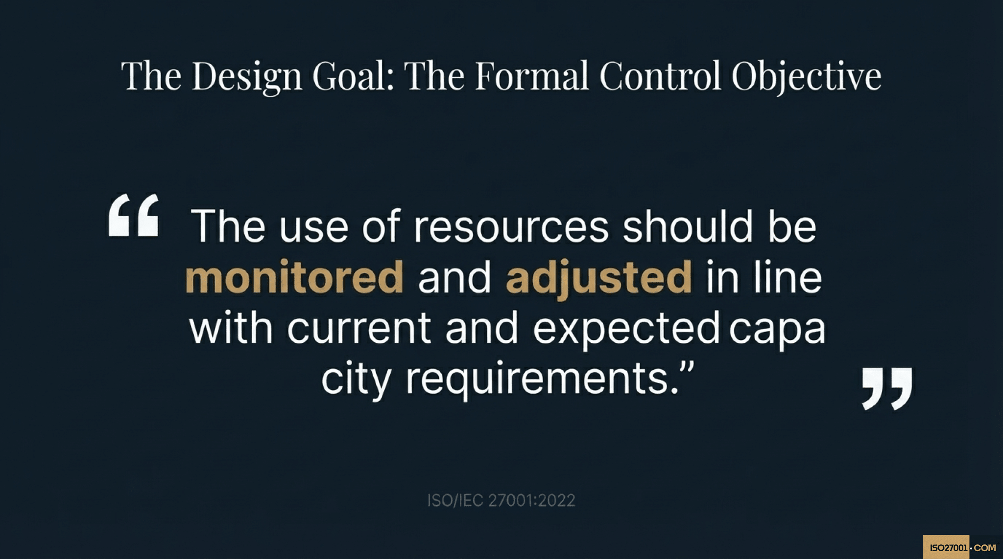 ISO 27001 Annex A 8.6 Capacity Management Control Objective