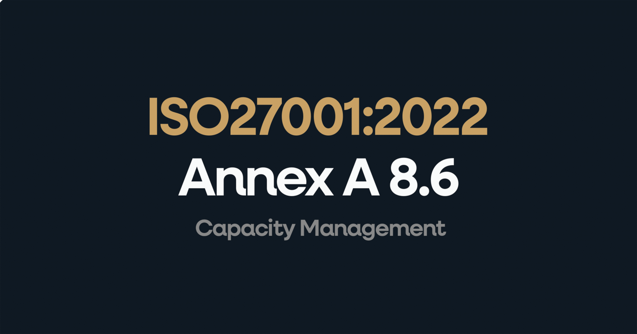 ISO 27001 Annex A 8.6: How to pass the audit